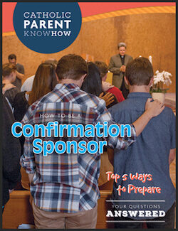 How to Be a Confirmation Sponsor 2016