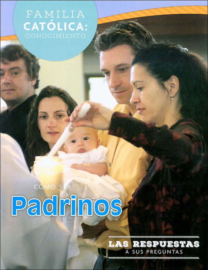 Como Ser Padrinos Catholic Religious Education Como Ser Padrinos Catholic Religious Education