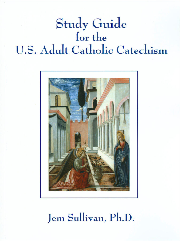 Study Guide for the U.S. Adult Catholic Catechism, English — Our Sund…
