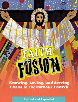 Faith Fusion: Grades 6-8, Student Book