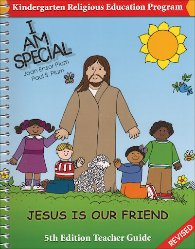 I Am Special: Kindergarten, Teacher/Catechist Guide, Parish & School Edition