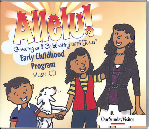 Allelu! Preschool-K: Ages 4-5, Music CD, Parish & School Edition