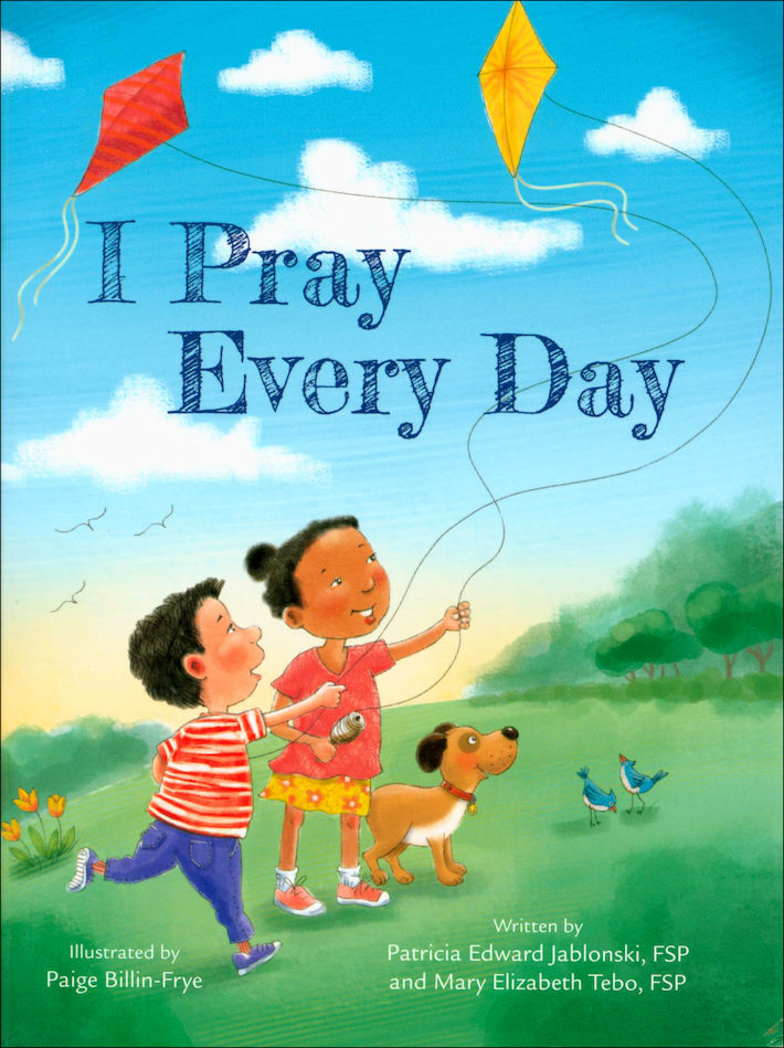 I Pray Every Day