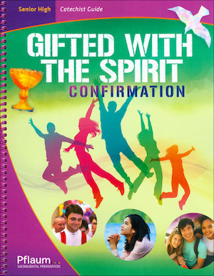 Gifted with the Spirit: Teaching Guide