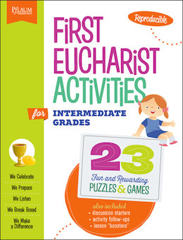 First Eucharist Activities: Intermediate Grades