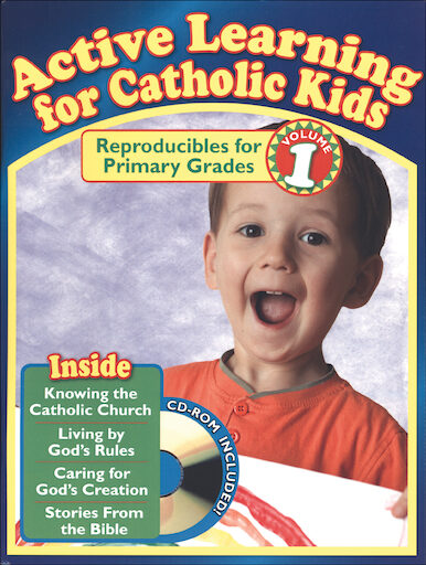 Active Learning for Catholic Kids: Primary Volume 1