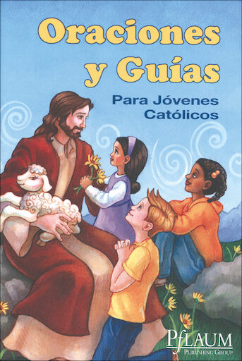 Oraciones y Guias para Jóvenes Católicos, Spanish