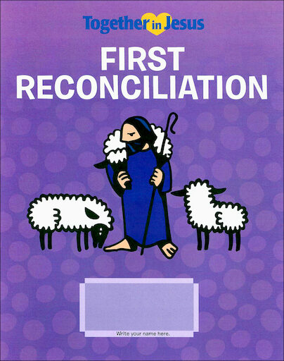 Together in Jesus: First Reconciliation 2018: Student Book, English