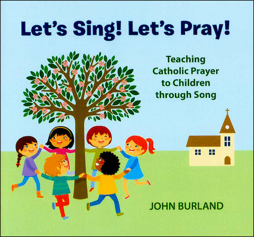 Let's Sing! Let's Pray Music CD