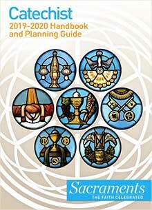 Catechist Handbook and Planning Guide 2019-2020
