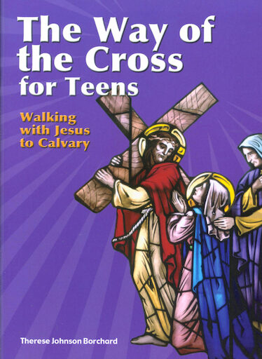 The Way Of The Cross For Teens