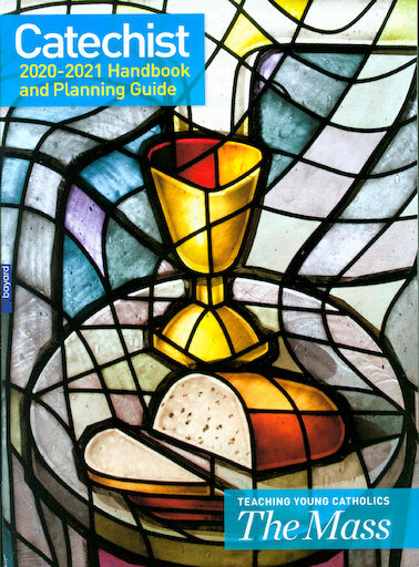 Catechist Handbook and Planning Guide 2020-2021
