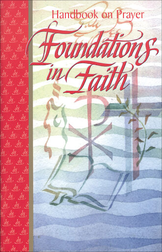 Foundations in Faith: Handbook on Prayer