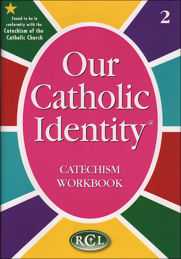 Our Catholic Identity Catechism Workbook Series: Grade 2, Student Workbook, English