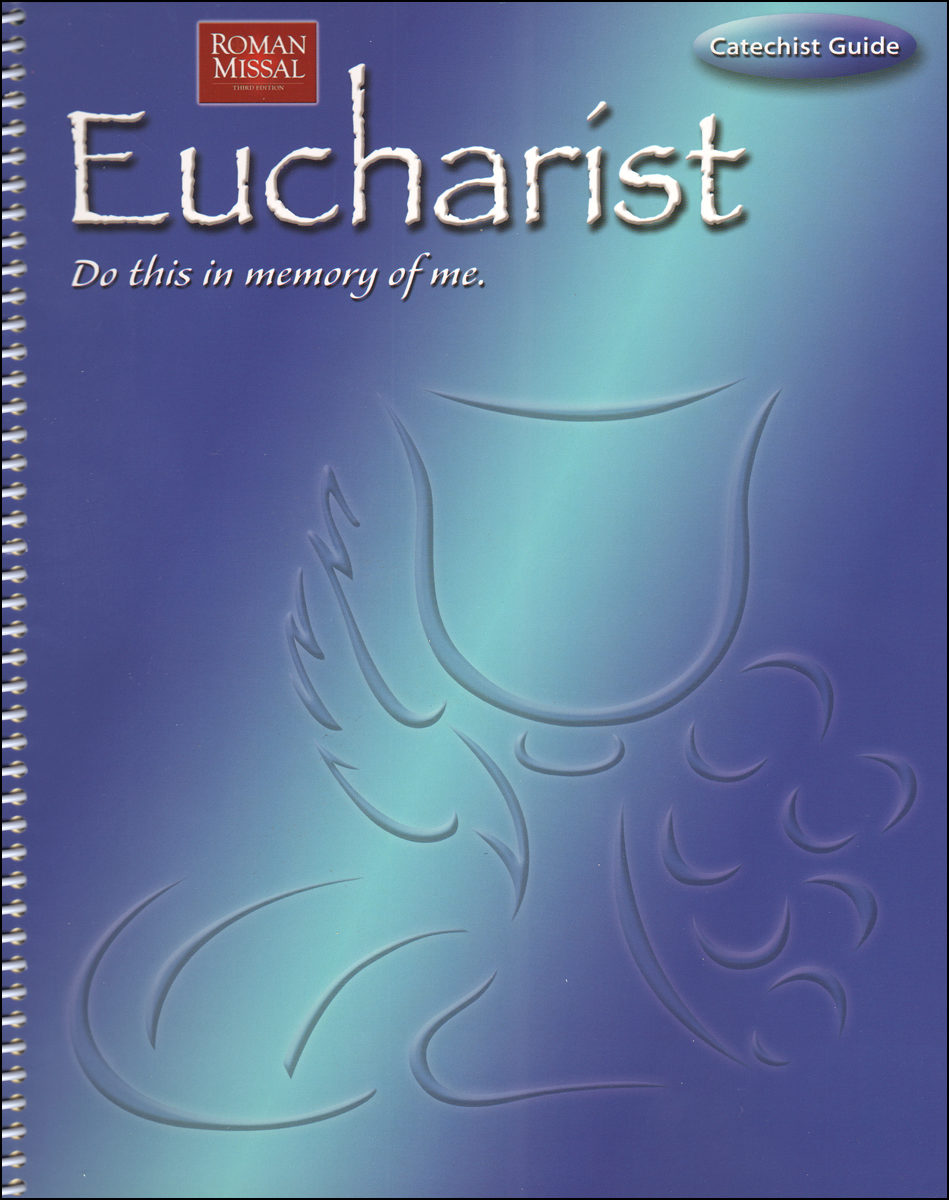 Eucharist do this in memory of me catechist guide english rcl be 