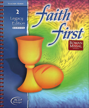 Faith First Legacy, 1-6: Grade 2, Teacher Manual, School Edition