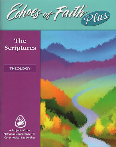 Echoes of Faith Plus: Echoes of Faith Plus: Theology--The Scriptures, Booklet with CD-ROM