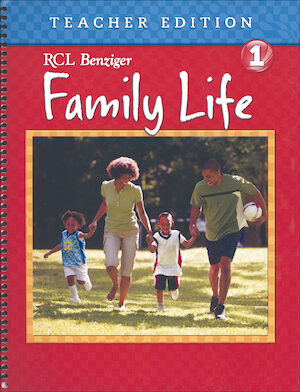 Family Life 2011, K-8: Grade 1, Teacher Edition