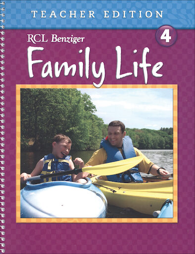 Family Life 2011, K-8: Grade 4, Teacher Edition