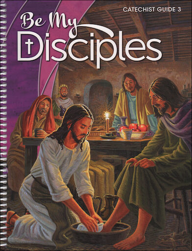 Be My Disciples, 1-6: Grade 3, Catechist Guide, Parish Edition, English