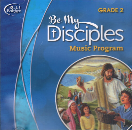 Be My Disciples, 1-6: Grade 2, Music CD, Parish & School Edition