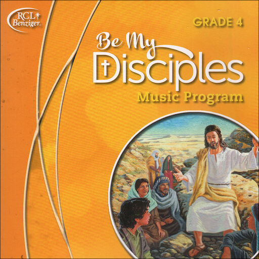 Be My Disciples, 1-6: Grade 4, Music CD, Parish & School Edition