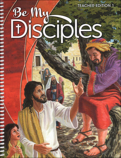 Be My Disciples, 1-6: Grade 1, Teacher Manual, School Edition