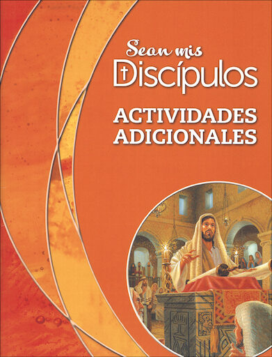 Sean mis Discipulos, 1-6: Grade 6, Activities, Parish Edition