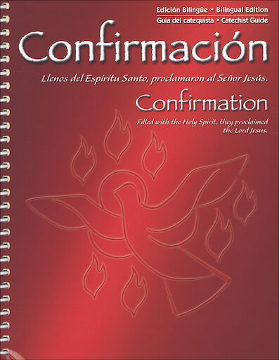 Confirmación: Lilenos del Espíritu: Catechist Guide, Bilingual