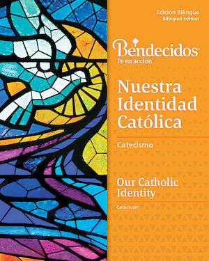 Bendecidos:  Nuestra Identidad Católica: Grade 5, Student Workbook, Bilingual