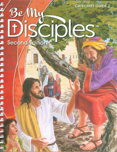 Be My Disciples, 2nd Edition, 1-6: Grade 1, Catechist Guide, Parish Edition