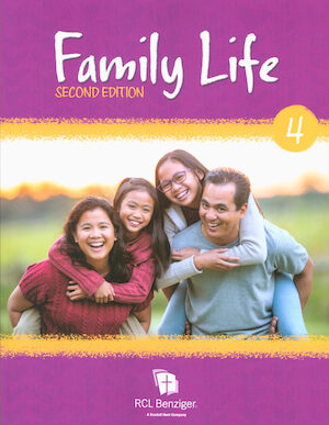 Family Life, 2nd Edition, K-8: Grade 4, Student Book