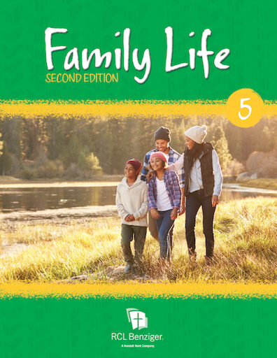 Family Life, 2nd Edition, K-8: Grade 5, Student Book