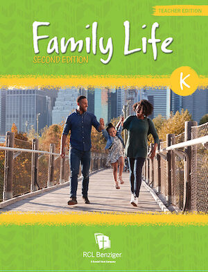 Family Life, 2nd Edition, K-8: Kindergarten, Teacher/Catechist Guide