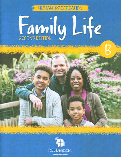 Family Life, 2nd Edition, K-8: Human Procreation, Level B