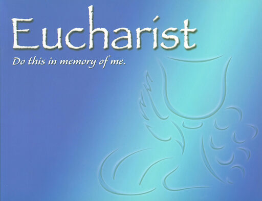 Eucharist: Do This in Memory of Me: Student Book, English
