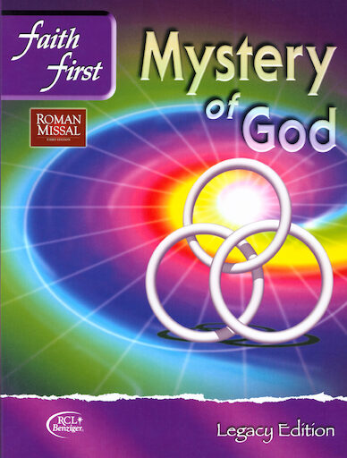 Faith First Legacy, Jr. High: Mystery of God, Student Book, Parish & School Edition