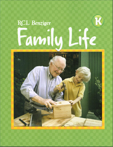 Family Life 2011, K-8: Kindergarten, Student Book