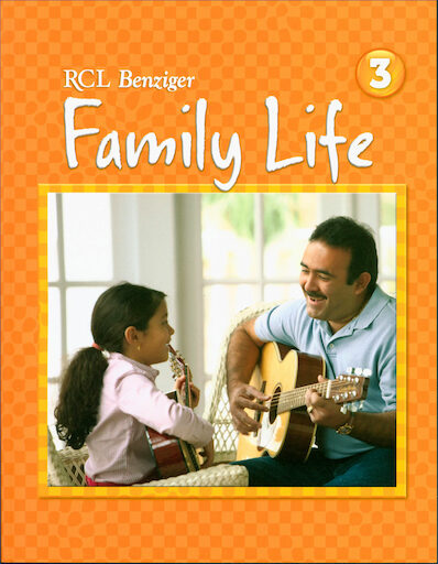 Family Life 2011, K-8: Grade 3, Student Book