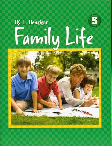 Family Life 2011, K-8: Grade 5, Student Book