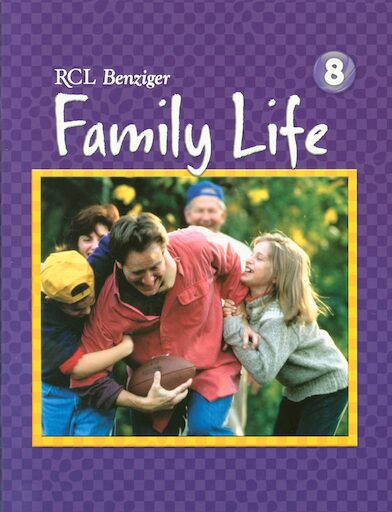 Family Life 2011, K-8: Grade 8, Student Book