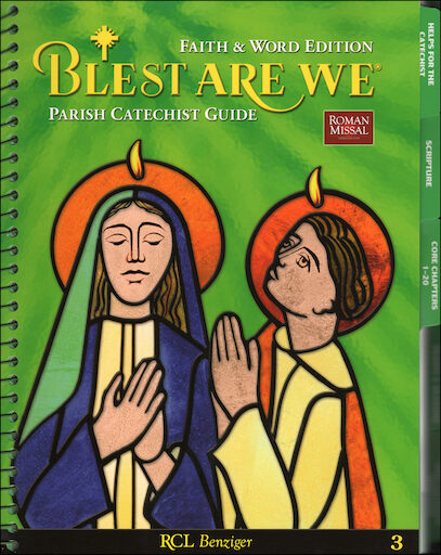 Blest Are We Faith and Word 2008, 1-8: Grade 3, Catechist Guide, Parish Edition, English