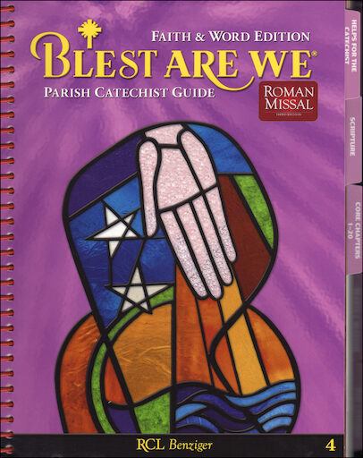 Blest Are We Faith and Word, 1-8: Grade 4, Catechist Guide, Parish Edition, English