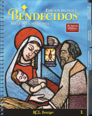Bendecidos, 1-6: Grade 1, Catechist Guide, Parish Edition, Bilingual