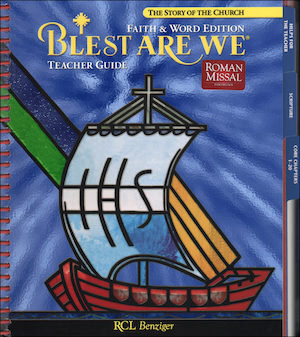 Blest Are We Faith and Word 2008, 1-8: Grade 8, Teacher Manual, School Edition