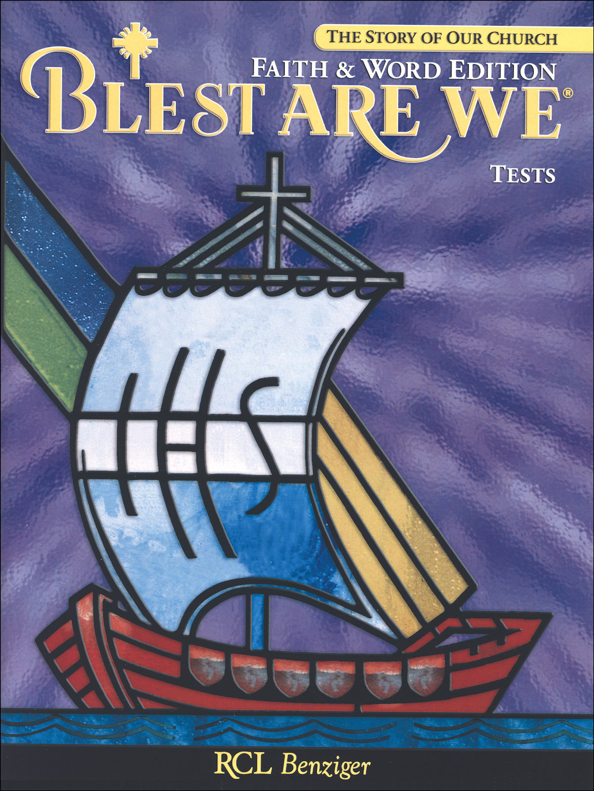 Blest Are We Faith and Word, 18 Grade 8, Tests Cathol…