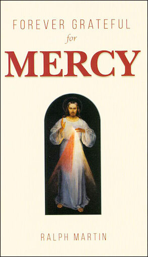 Forever Grateful for Mercy