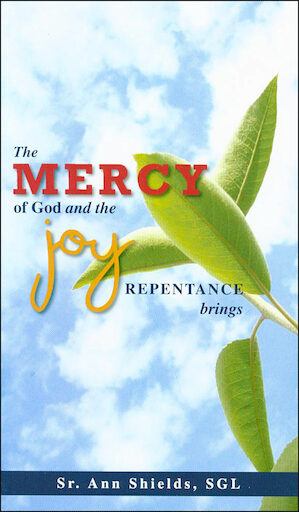 The Mercy of God and the Joy Repentance Brings