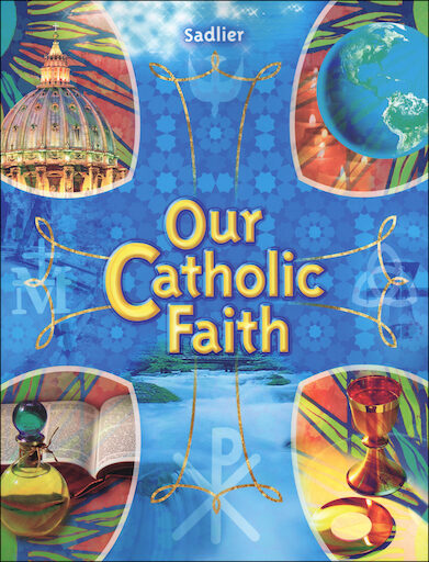 Our Catholic Faith: Student Book, English