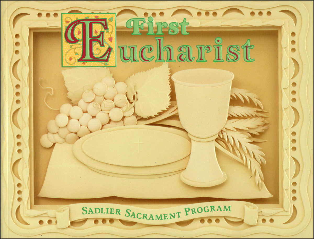 First Eucharist: Student Book | ComCenter.com - Catholic Religious Educat…